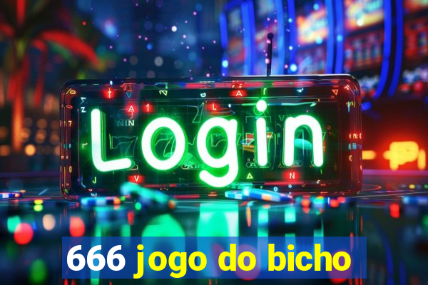 666 jogo do bicho
